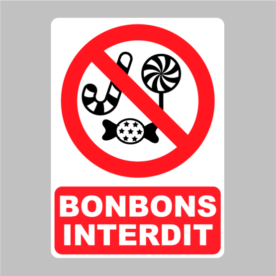 Autocollant Panneau Bonbons Interdit Zone Signaletique