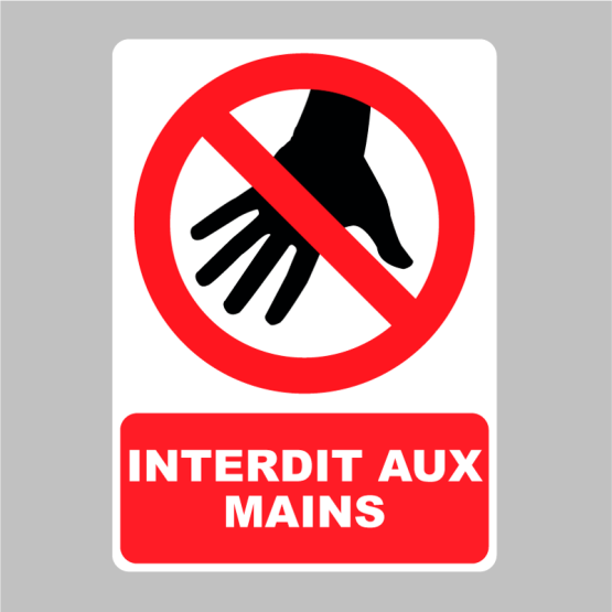 Autocollant Panneau Interdit Aux Mains Zone Signaletique The