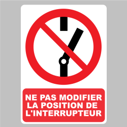 Sticker Panneau interdit de toucher l'interrupteur