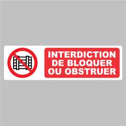 Sticker Pictogramme interdiction de bloquer ou d'obstruer