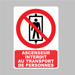 Sticker Panneau Ascenseur interdit au transport de personnes