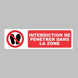 Sticker Panneau Interdiction de pénétrer dans la zone