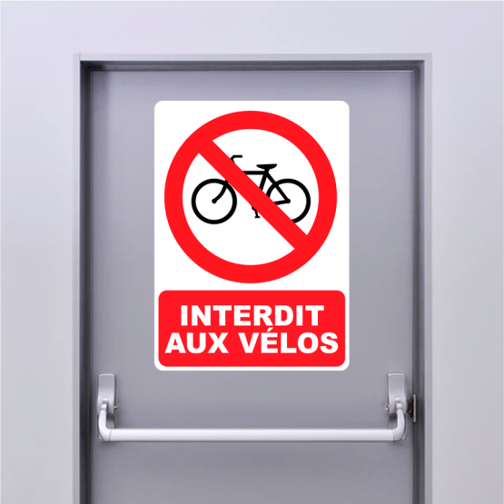 Autocollant De Signalisation "Interdit Aux Vélos" - Format 30x30 Cm, Laminé - Pour Extérieur