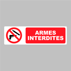 Sticker Panneau Armes Interdites