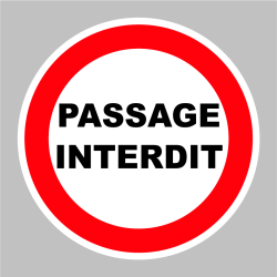 Sticker Passage Interdite
