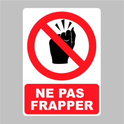 Sticker Panneau Ne Pas Frapper