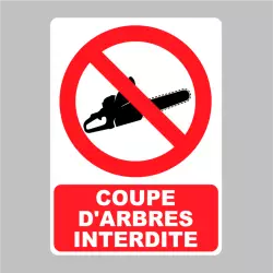 Sticker Panneau Coupe D'Arbres interdite