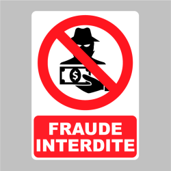 Sticker Panneau Fraude Interdite