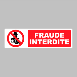Sticker Pictogramme Fraude Interdite
