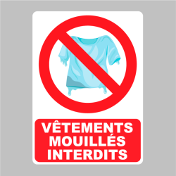 Sticker Panneau Vetements Mouillés Interdits