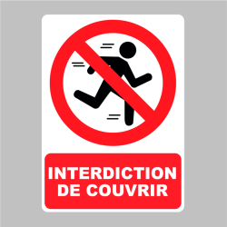 Sticker Panneau Interdiction de Couvrir