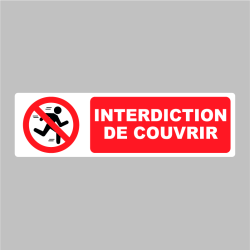 Sticker Pictogramme Interdiction de Couvrir