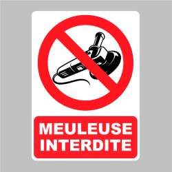 Sticker Panneau Meuleuse interdite