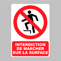 Sticker Panneau Interdiction de Marcher Sur la Surface