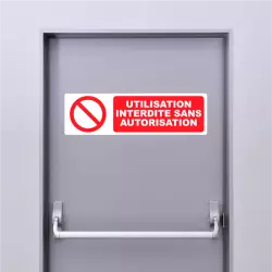 Autocollant Pictogramme Utilisation interdite sans autorisation