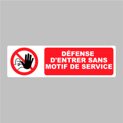 Sticker Pictogramme Défense d'entrer sans motif de service