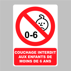 Sticker Panneau Couchage interdit aux enfants de moins de 6 ans