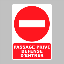 Sticker Panneau Passage Privé défense d'entrer