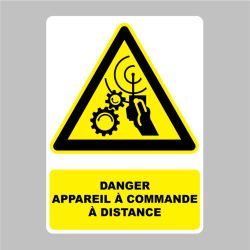 Sticker Panneau danger appareil à commande à distance