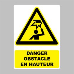 Sticker Panneau danger obstacle en hauteur