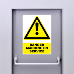 Autocollant Panneau danger machine en service