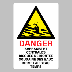 Sticker Panneau barrages et centrales risque de montée soudaine en eaux meme par beau temps