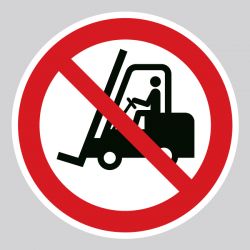 Autocollant Panneau interdit aux chariots élévateurs à fourches et autres véhicules industriels - ISO7010 - P006