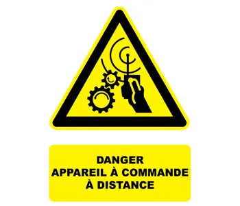 Adhésif Panneau danger appareil à commande à distance