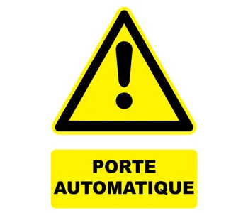 Adhésif Panneau danger porte automatique