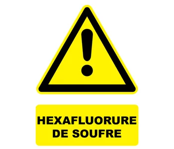 Adhésif Panneau danger Hexafluorure de soufre