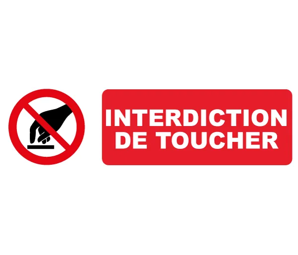 Autocollant Pictogramme interdiction de toucher