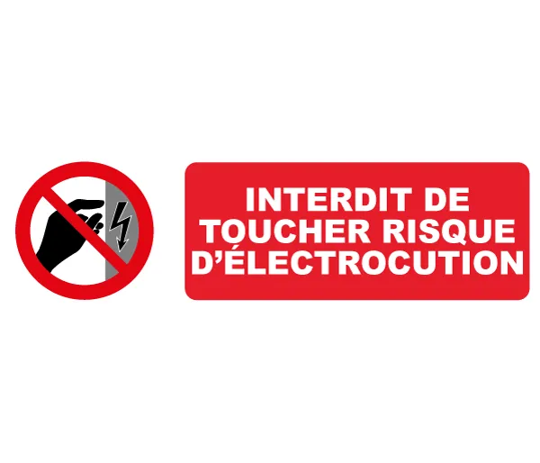 Autocollant Pictogramme interdit de toucher risque d'électrocution