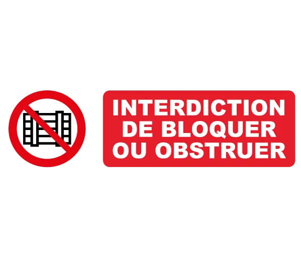 Autocollant Pictogramme interdiction de bloquer ou d'obstruer