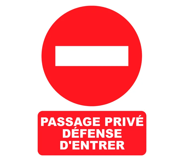Autocollant Panneau Passage Privé défense d'entrer