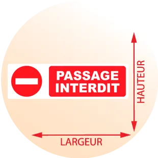 Autocollant Panneau Passage Interdite - Zone Signaletique