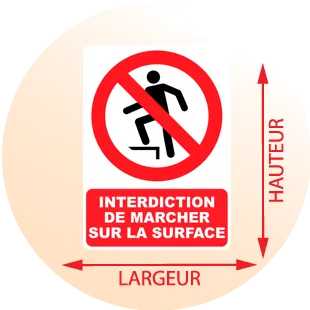 Autocollant Panneau Interdiction de Marcher Sur la Surface - Zone Signaletique