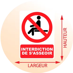 Autocollant Panneau Interdiction de S’Asseoir - Zone Signaletique