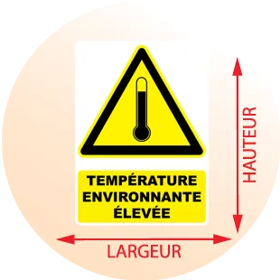 Autocollant Panneau danger température environnante élevée - Zone Signaletique