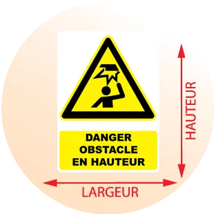 Autocollant Panneau danger obstacle en hauteur - Zone Signaletique