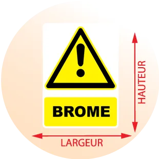 Autocollant Panneau danger brome - Zone Signaletique