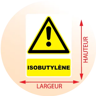 Autocollant Panneau danger Isobutylène - Zone Signaletique