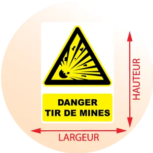 Autocollant Panneau danger tir de mines - Zone Signaletique