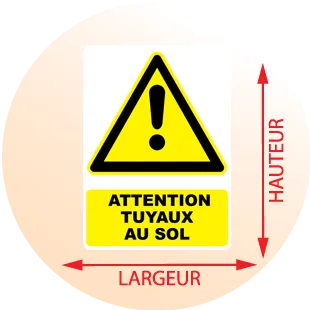 Autocollant Panneau attention tuyaux au sol - Zone Signaletique