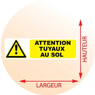 Autocollant Pictogramme attention tuyaux au sol - Zone Signaletique